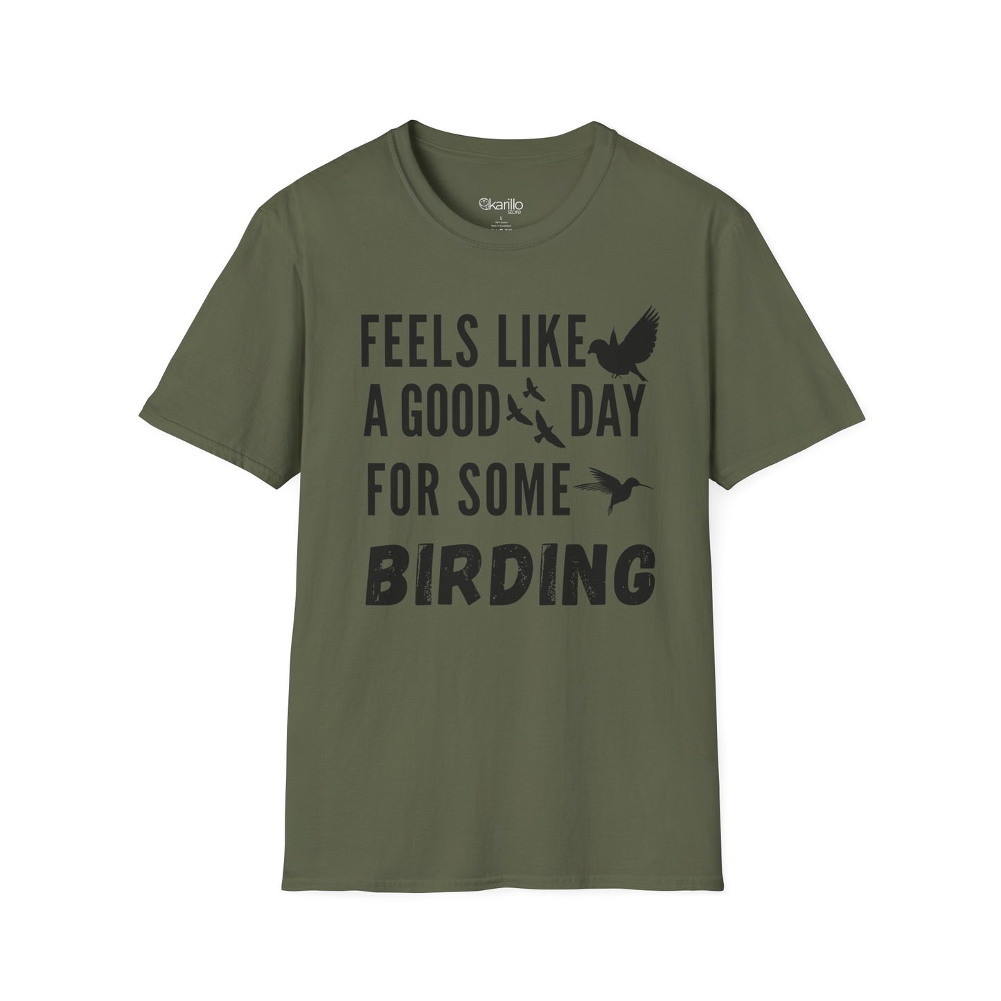 Feels Like a Good Day Birding Unisex T-Shirt