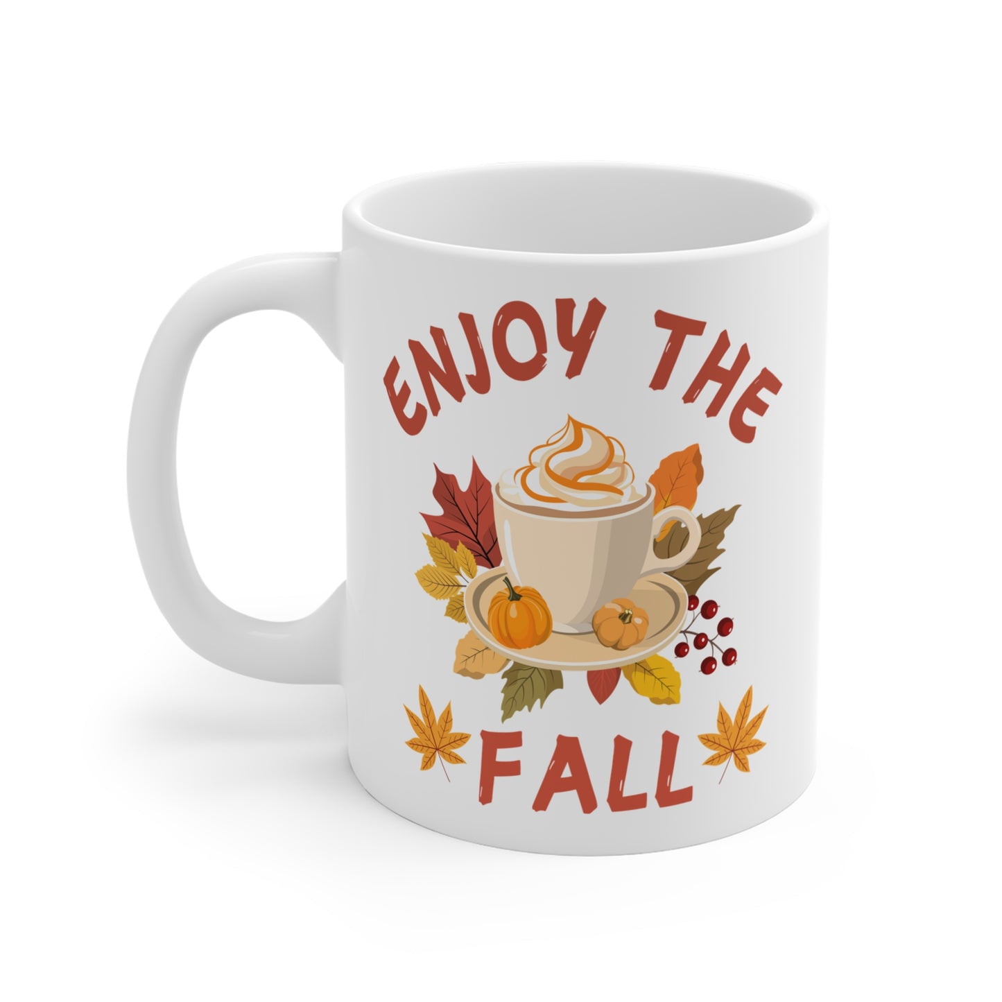 Enjoy the Fall Mug 11oz
