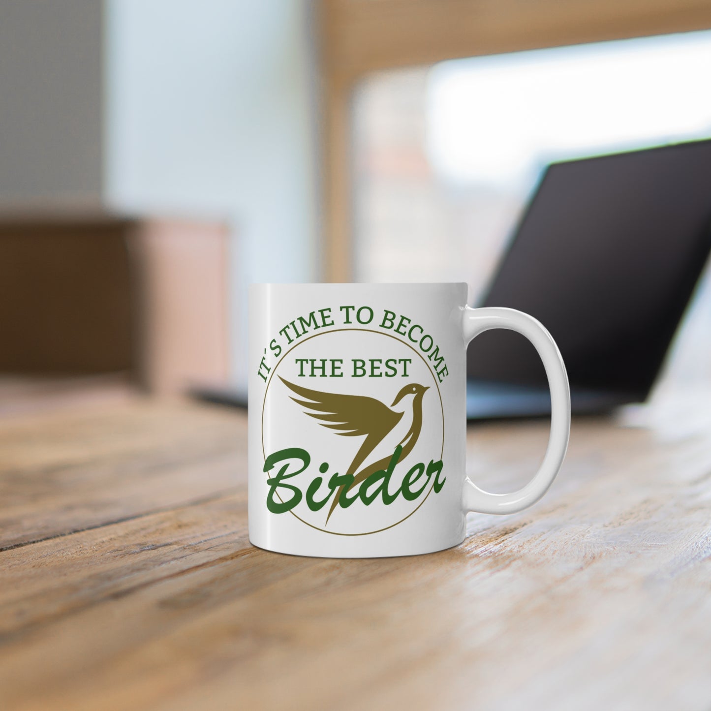 It´s Time To Become The Best Birder Mug 11oz