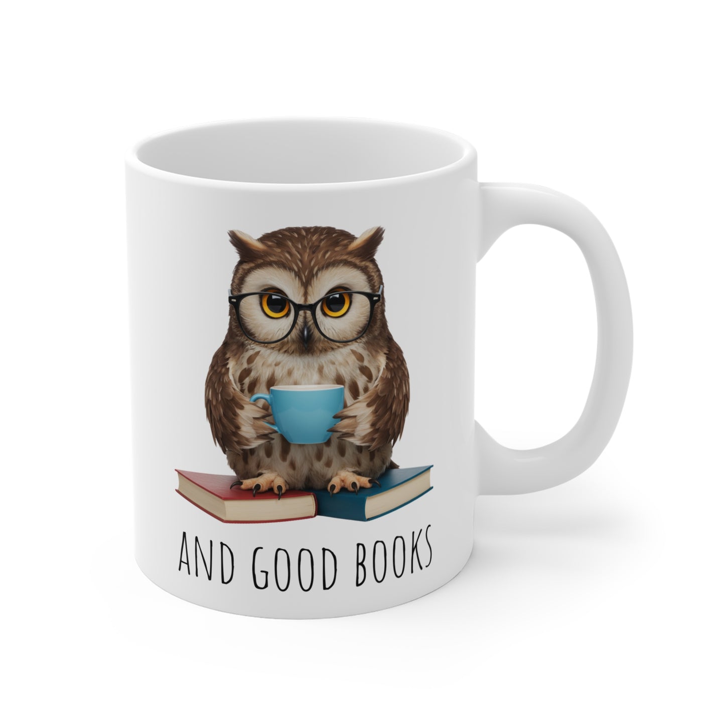 All I Need is Coffee and Good Books Mug 11oz