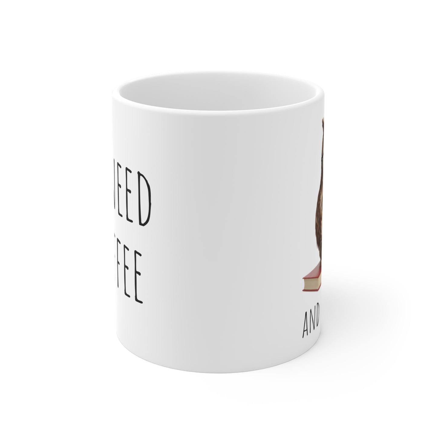 All I Need is Coffee and Good Books Mug 11oz
