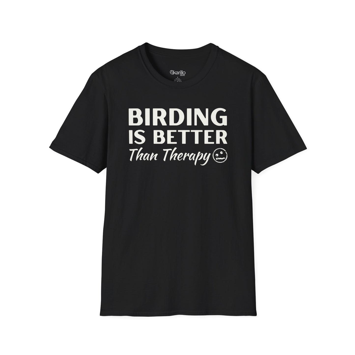Birding is Better than Therapy Unisex T-Shirt