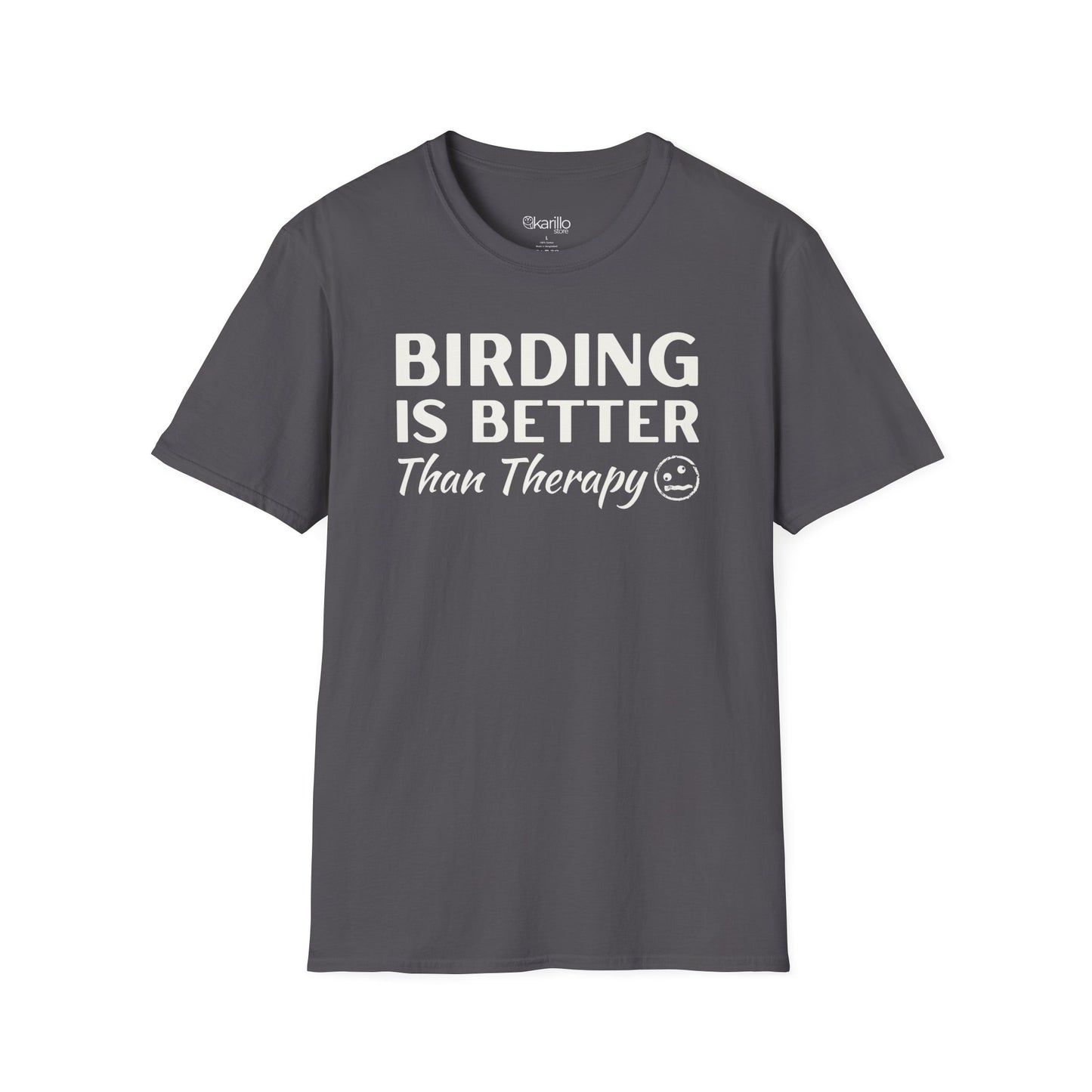 Birding is Better than Therapy Unisex T-Shirt