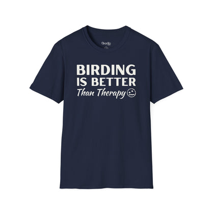 Birding is Better than Therapy Unisex T-Shirt