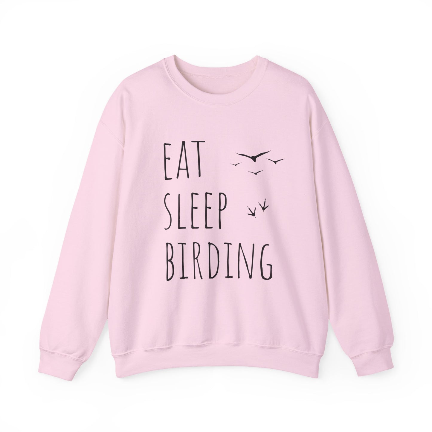 Pink sweatshirt with 'Eat Sleep Birding' text on a white background