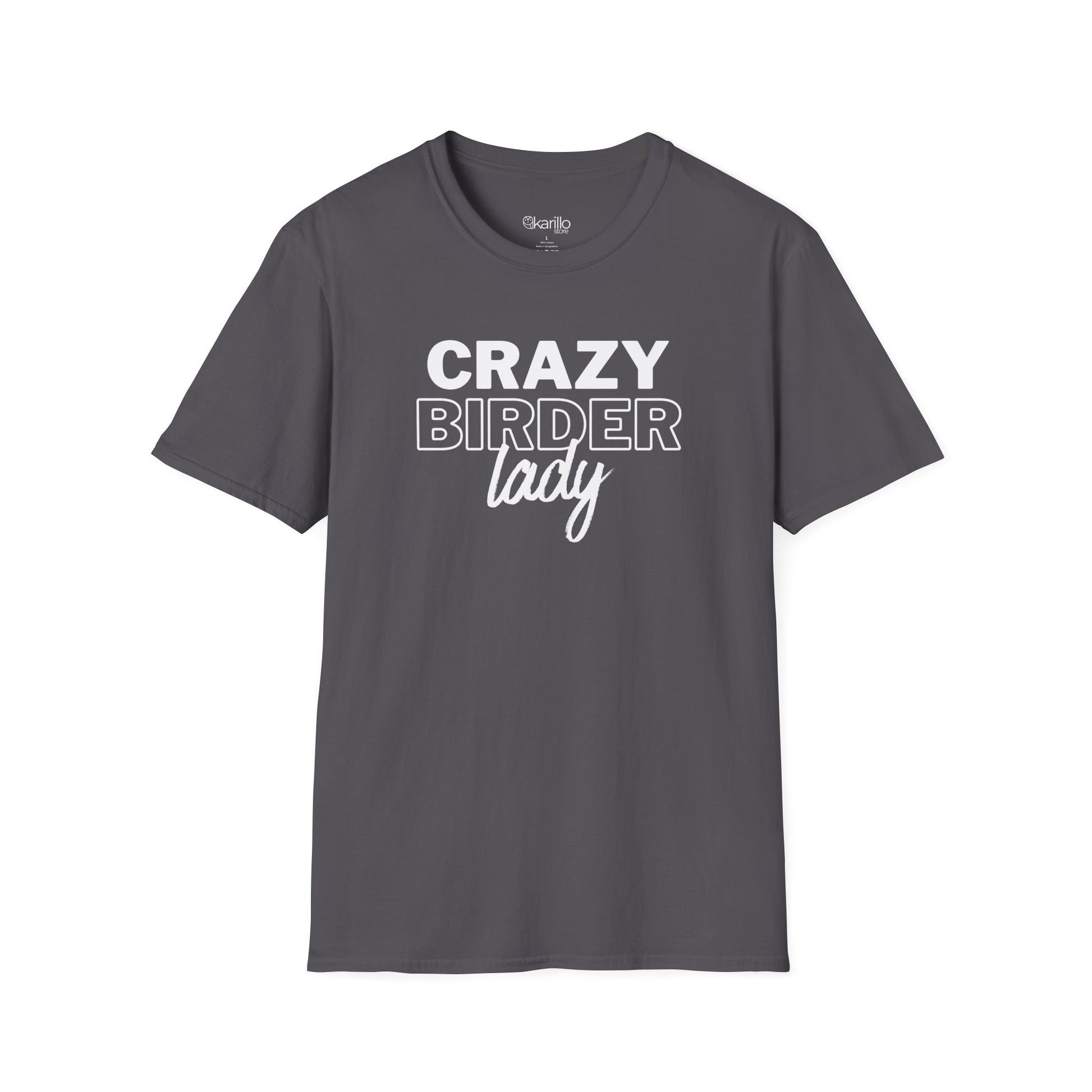 Dark gray t-shirt with "crazy birder girl" text on a white background 