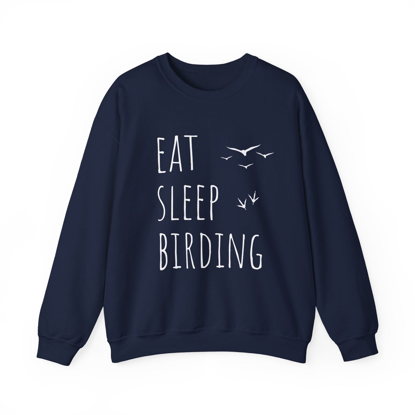 Navy blue sweatshirt with 'Eat Sleep Birding' text on a white background