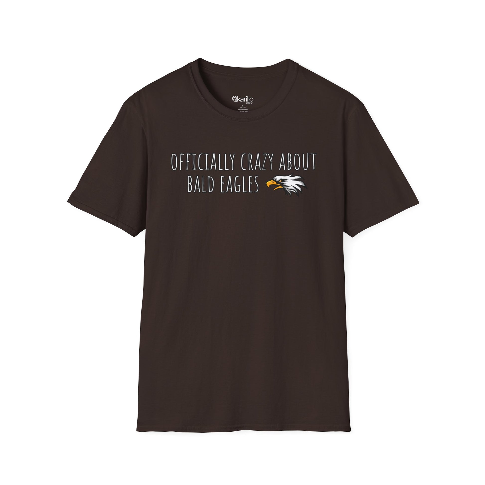 Front view brown t-shirt with text 'Officially crazy about bald eagles' on a white background