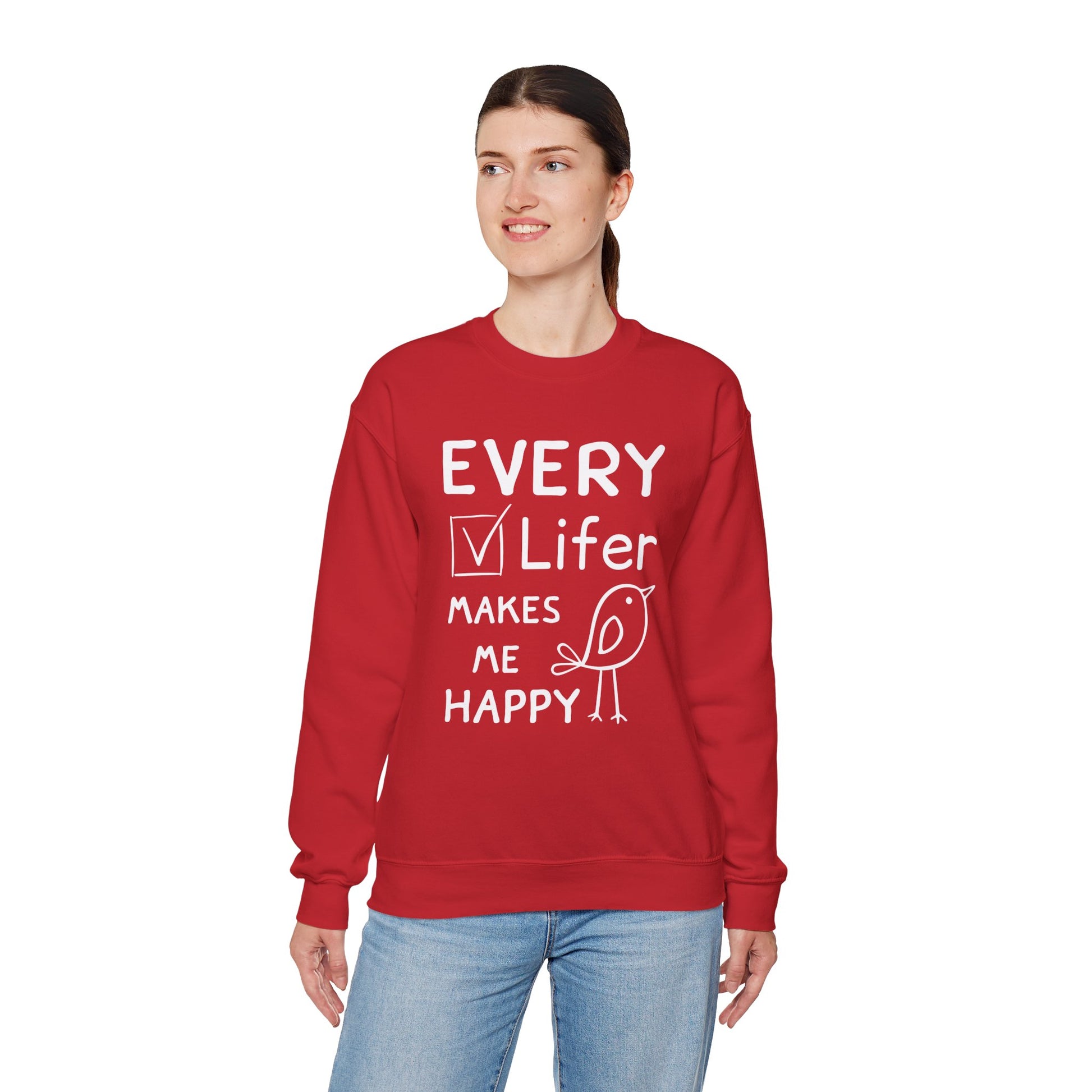 Person wearing Red sweatshirt with "every lifer makes me happy" text and a bird graphic on a white background"