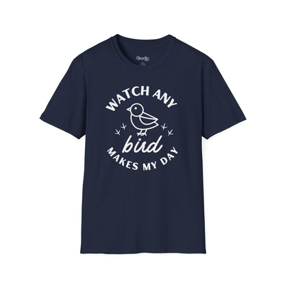 Watch any Bird Makes my Day Unisex T-Shirt