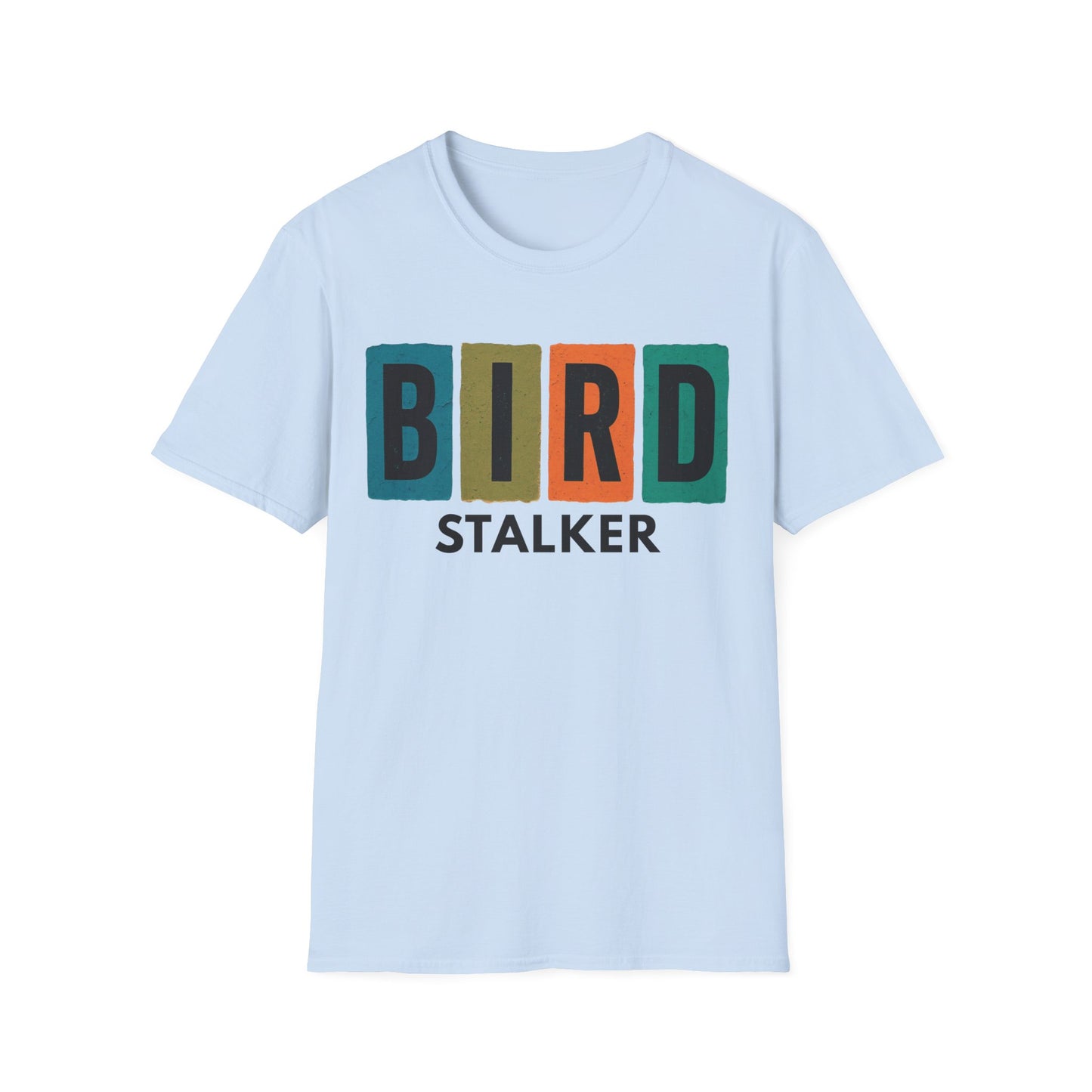 Bird Stalker T-Shirt — Retro Block Letter Birdwatching Tee