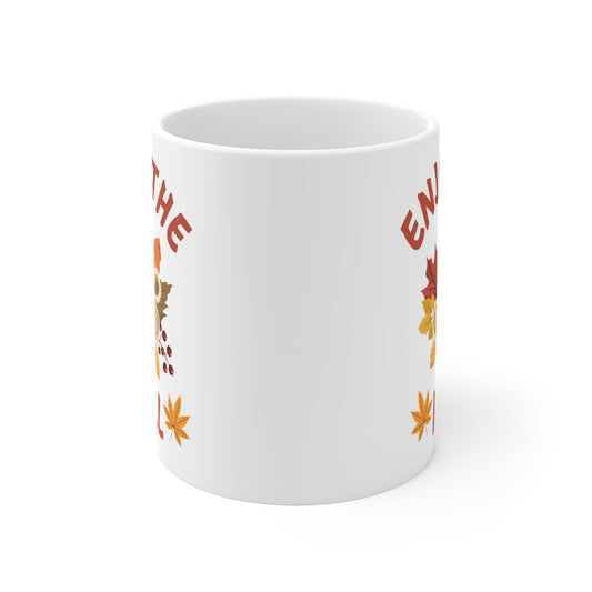 Enjoy the Fall Mug 11oz
