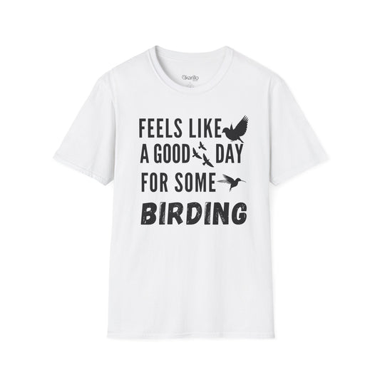 Front view of Feels Like a Good Day Birding Graphic T-Shirt white color