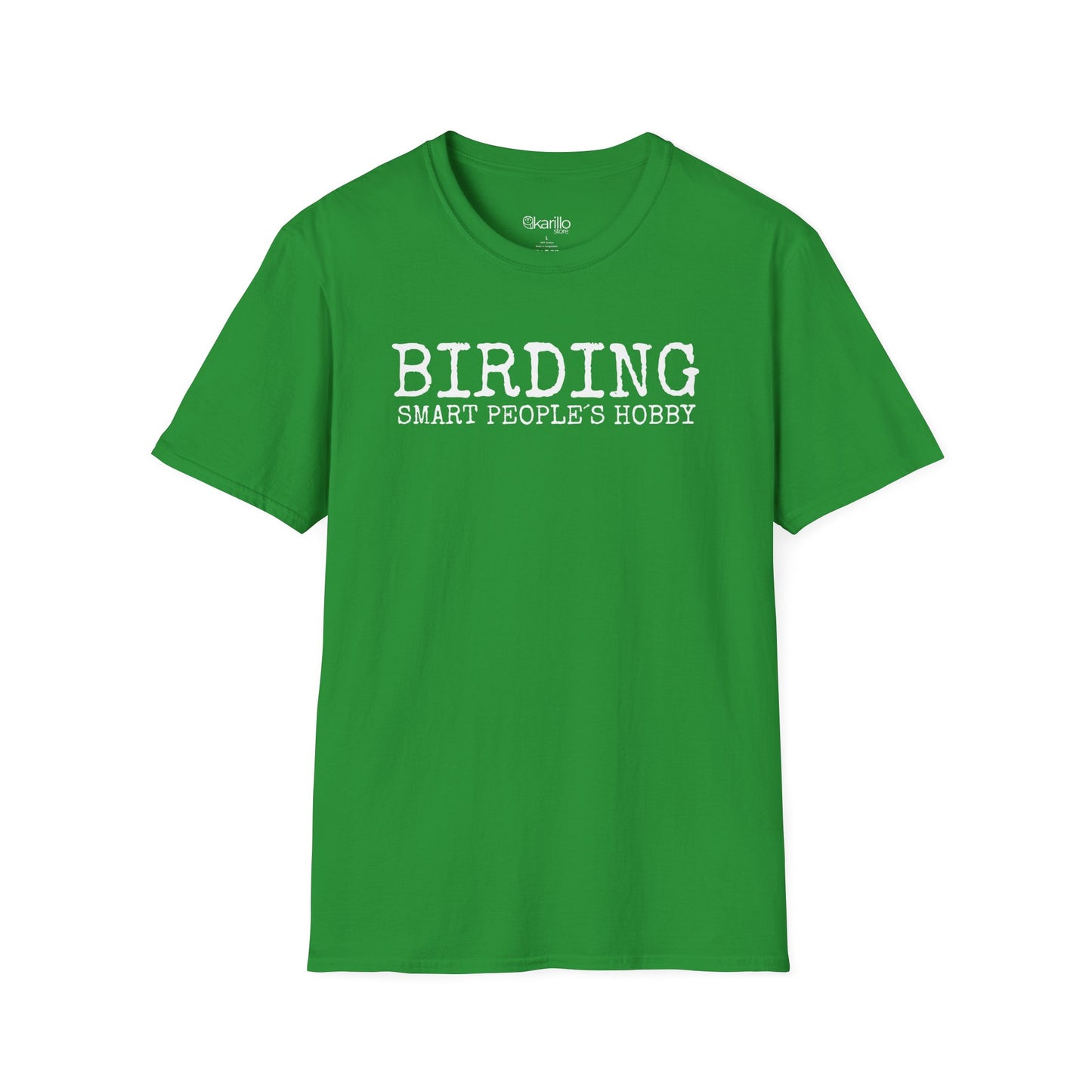Front view green t-shirt with 'BIRDING SMART PEOPLE'S HOBBY' text on a white background