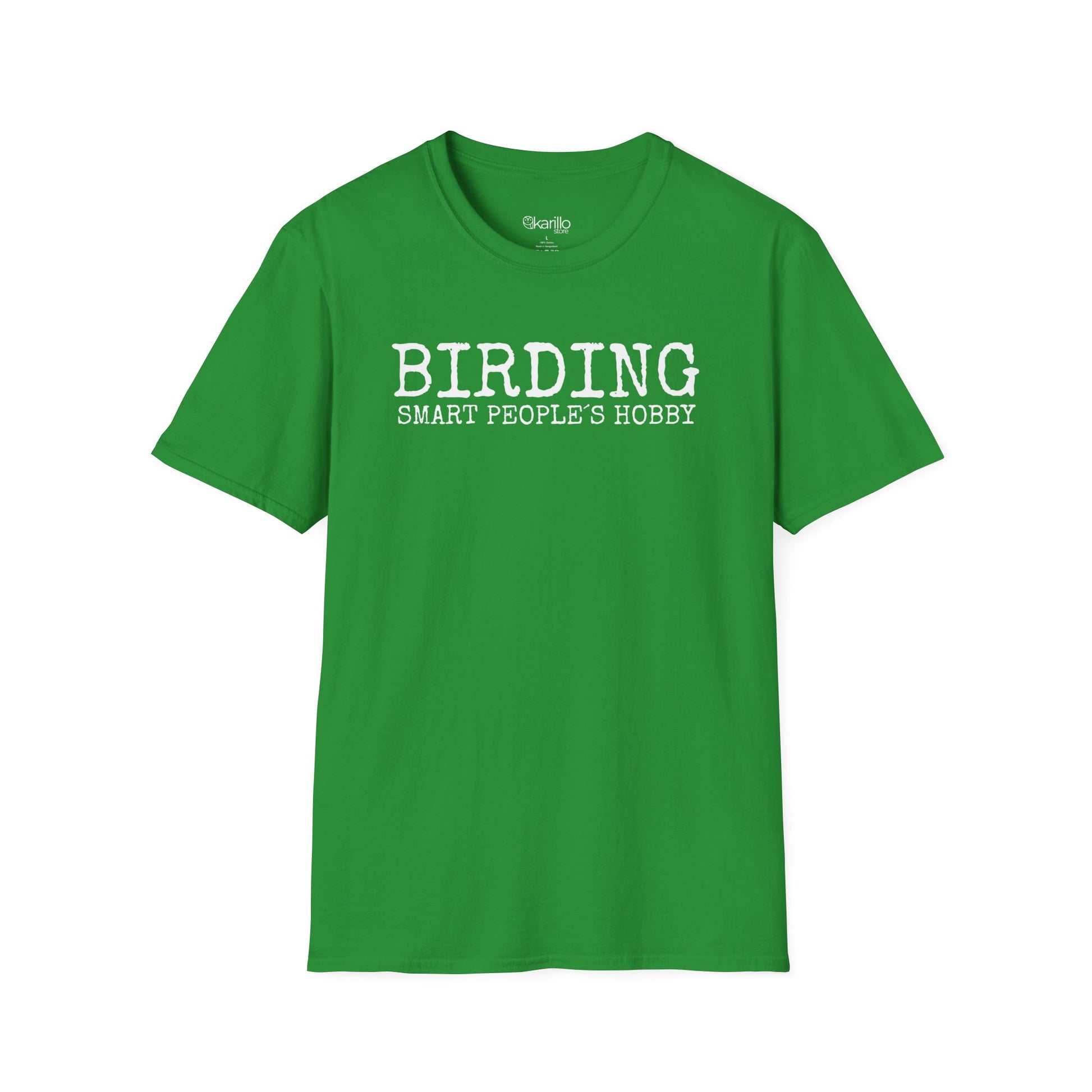 Front view green t-shirt with 'BIRDING SMART PEOPLE'S HOBBY' text on a white background
