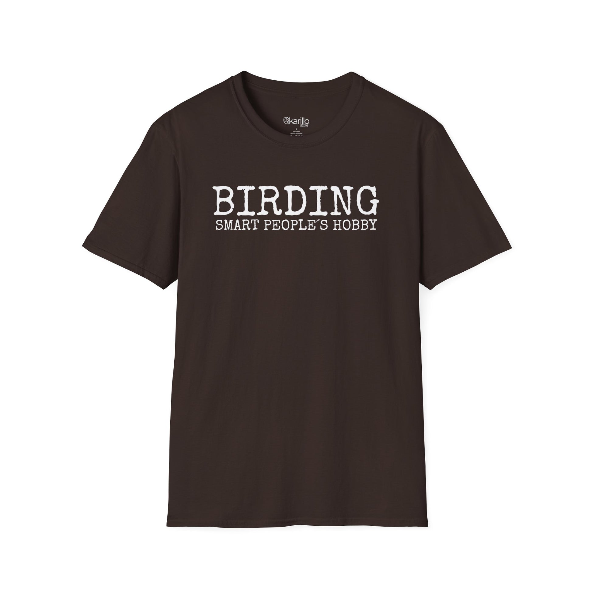 Front view brown t-shirt with 'BIRDING SMART PEOPLE'S HOBBY' text on a white background
