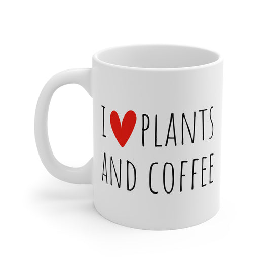 I Love Plants and Coffee Ceramic Mug