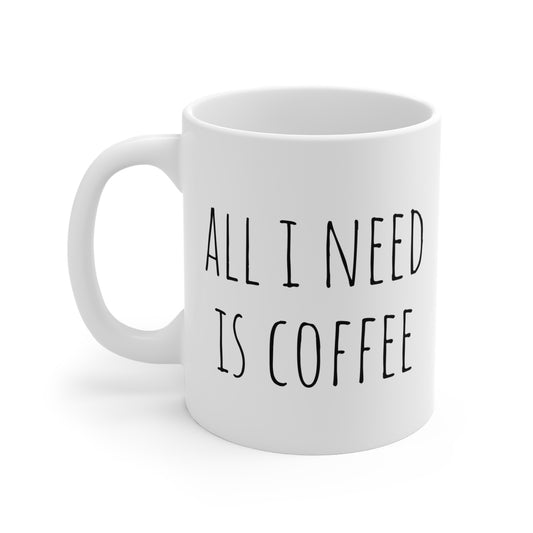 All I Need is Coffee and Good Books Mug 11oz