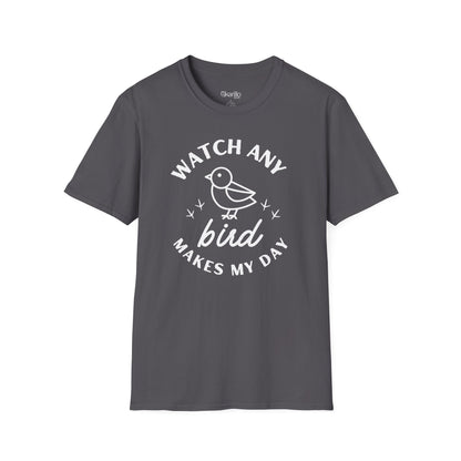 Watch any Bird Makes my Day Unisex T-Shirt