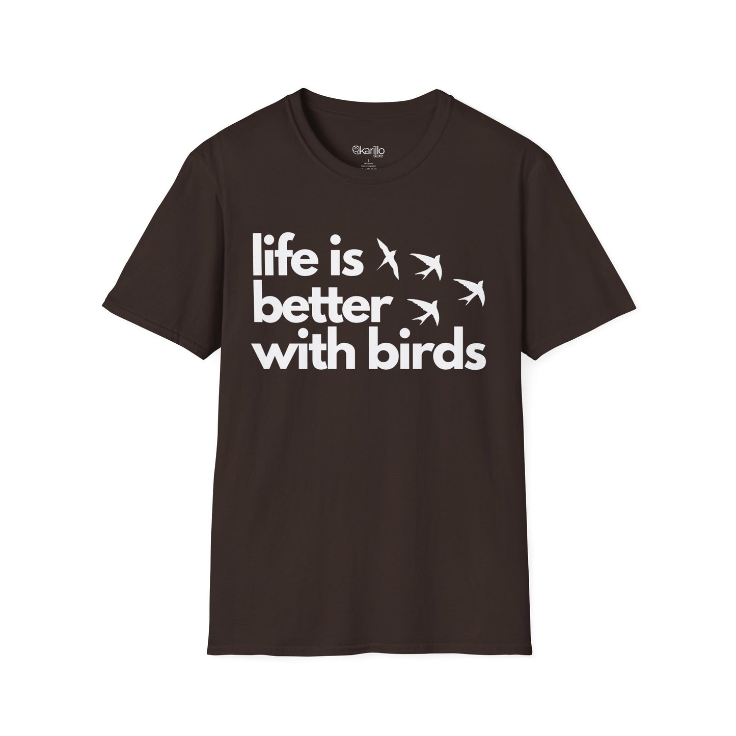 Brown t-shirt with 'life is better with birds' text  on a white background