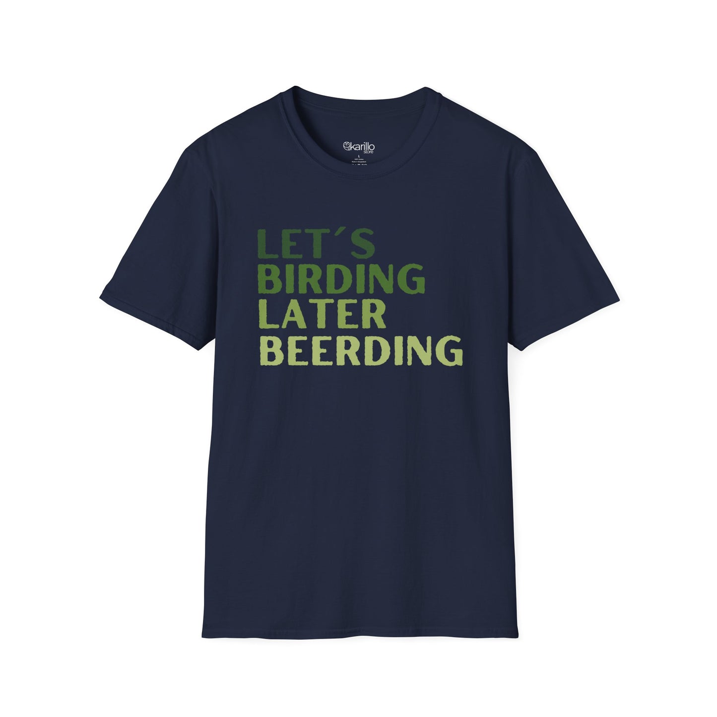 Front view of navy blue t-shirt with green text 'LET'S BIRDING LATER BEERDING' Funny Birdwatcher Quote Design