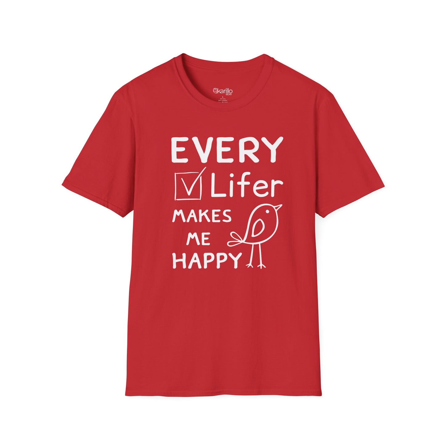 Front view of "Every Lifer Makes Me Happy" funny graphic birdwatcher red color unisex T-shirt