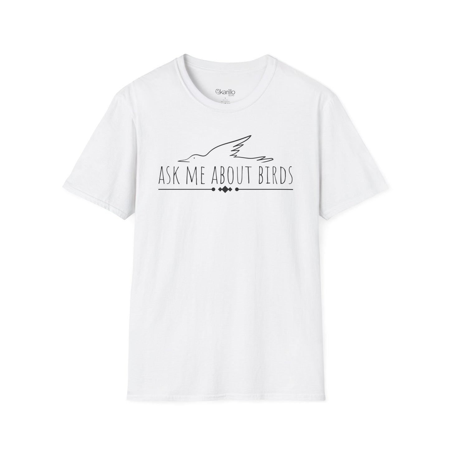 front view white t-shirt with 'Ask Me About Birds' text and bird silhouette on a white background