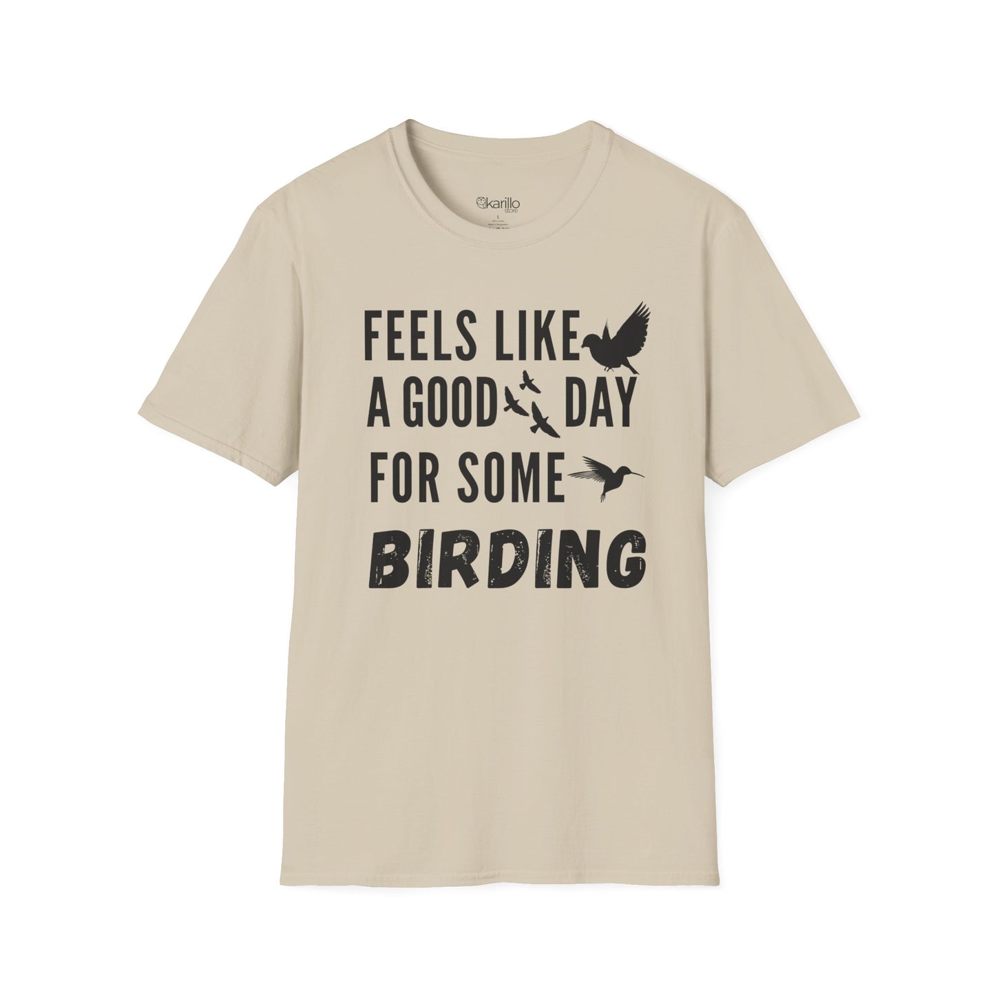 Front view of Feels Like a Good Day Birding Graphic T-Shirt sand color