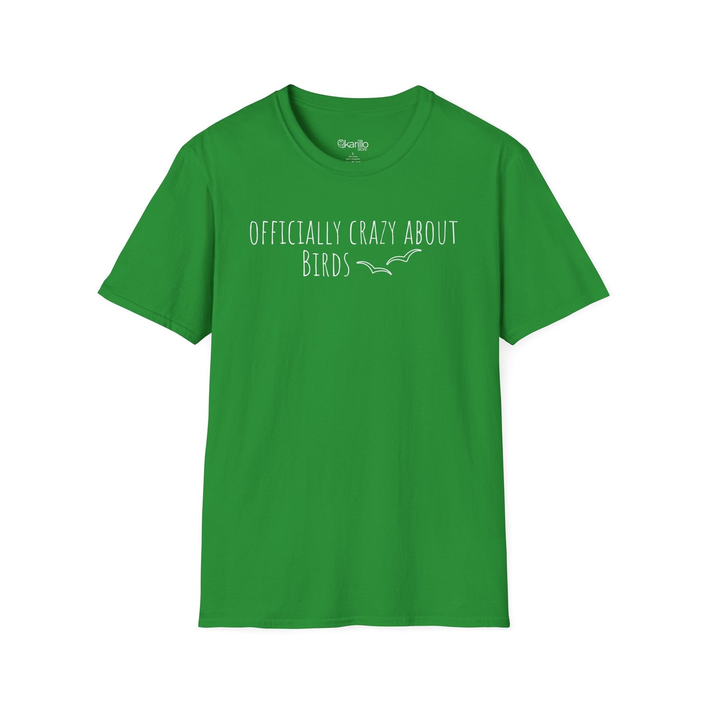 front view green t-shirt with 'Officially Crazy About Birds' text on a white background