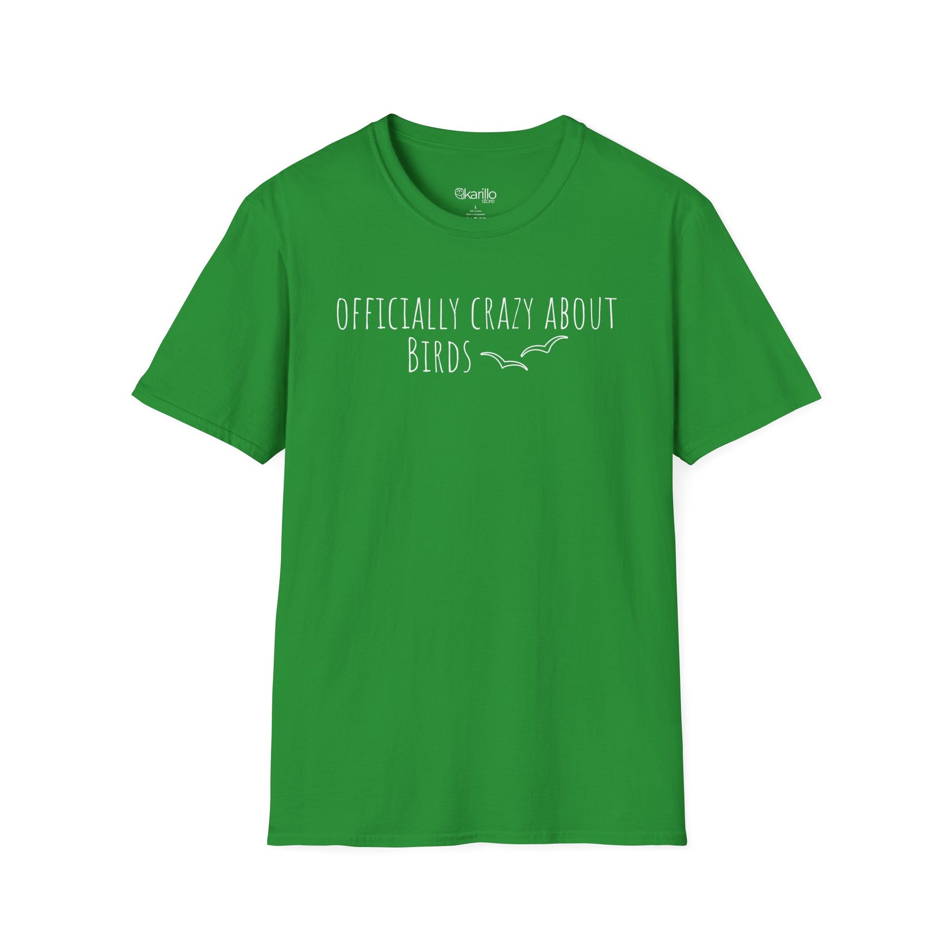 front view green t-shirt with 'Officially Crazy About Birds' text on a white background