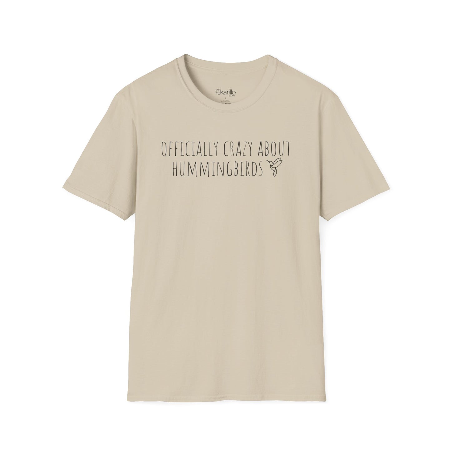 Front view sand color t-shirt with text 'Officially crazy about hummingbirds' on a white background